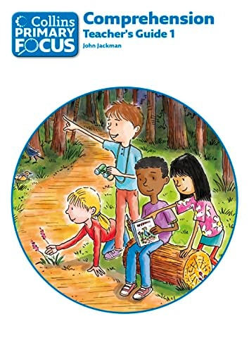 Comprehension: Teacher's Guide 1 (Collins Primary Focus)