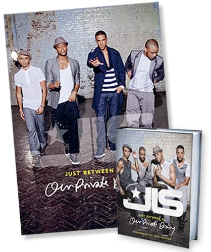 JLS: Just Between Us: Our Private Diary