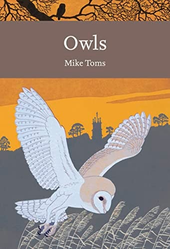 Owls: Collins New Naturalist Library