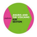 Anubis and the Volcano