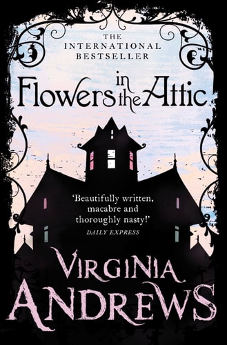 Flowers in the Attic