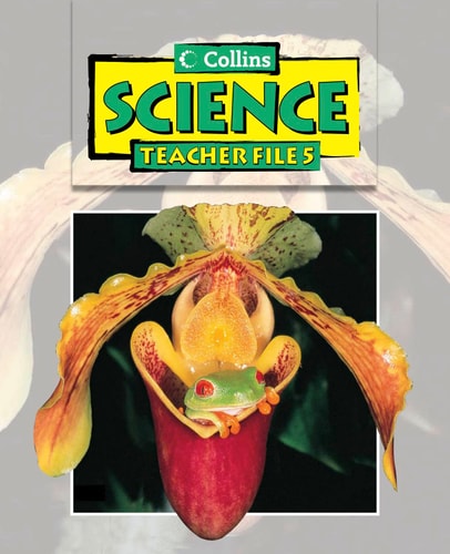Teacher File 5: Collins Science Scheme