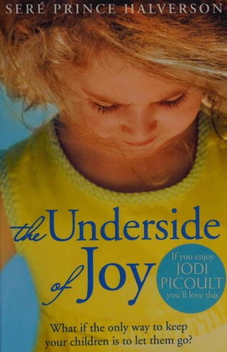The Underside of Joy