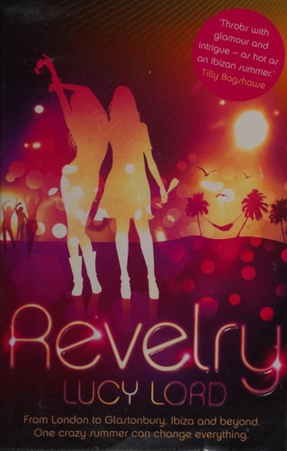 Revelry. Lucy Lord