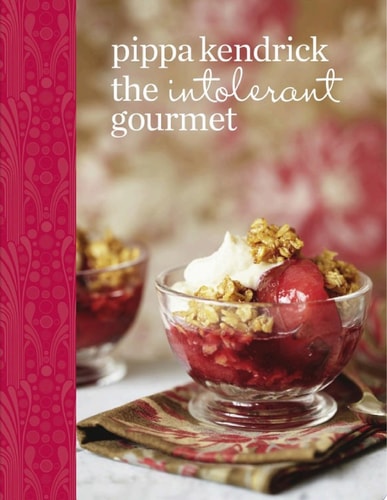Intolerant Gourmet: Free-From Recipes for Everyone