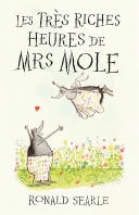 Très Riches Heures de Mrs Mole