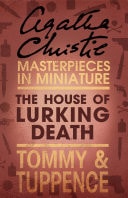 The House of Lurking Death