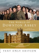 The World of Downton Abbey