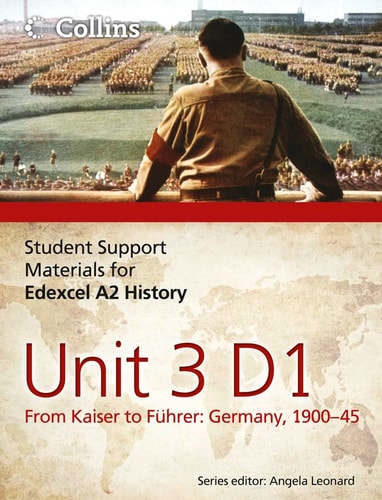 From Kaiser to Führer: Germany 1900-45
