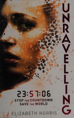 Unravelling. by Elizabeth Norris