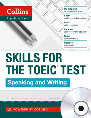 Skills for the TOEIC Test: Speaking and Writing