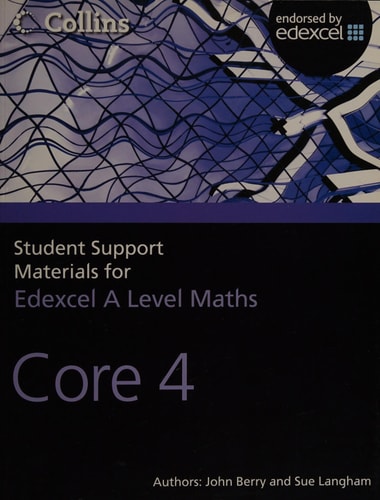 A Level Maths: Core 4