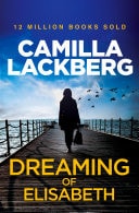 Dreaming of Elisabeth: A Short Story