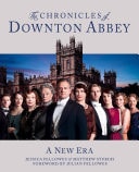 Chronicles of Downton Abbey: Official Series 3 TV Tie-In