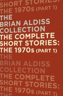 Complete Short Stories: The 1970s