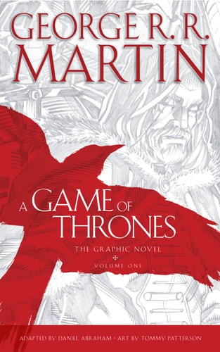 A Game of Thrones: The Graphic Novel, Volume 1