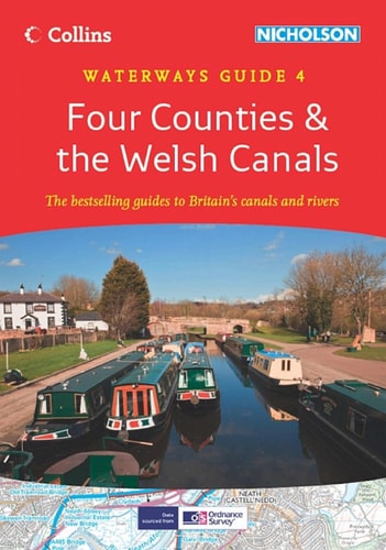 Four Counties & the Welsh Canals: Waterways Guide 4