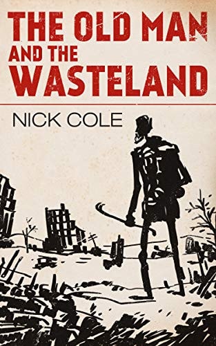 The Old Man and the Wasteland