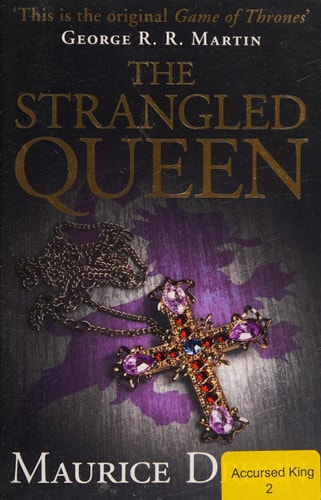 The Strangled Queen (The Accursed Kings) (Book 2)