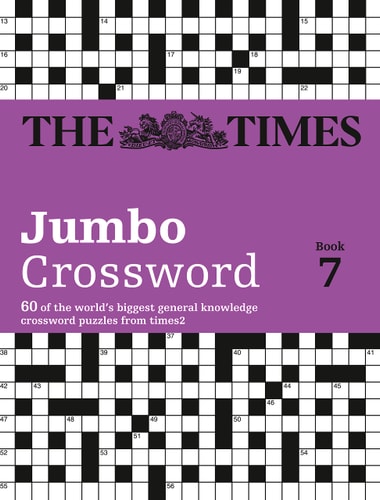 The Times 2 Jumbo Crossword Book 7 60 Large General-Knowledge Crossword Puzzles