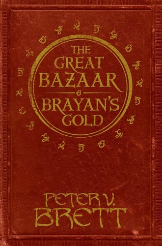 The Great Bazaar and Brayan's Gold: Stories from the Demon Cycle