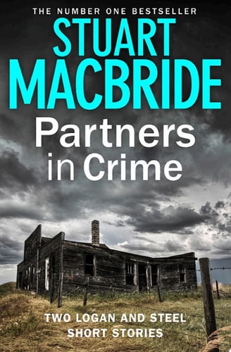 Partners in Crime: Two Logan and Steel Short Stories