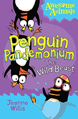 Penguin Pandemonium - The Wild Beast (Awesome Animals)