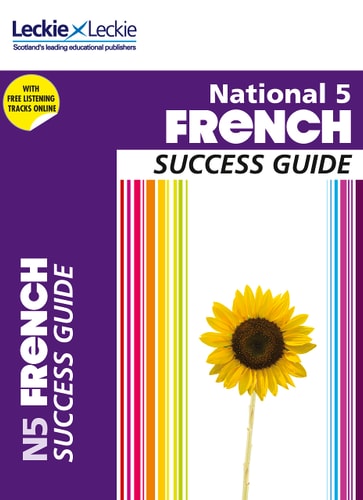 National 5 French Success Guide