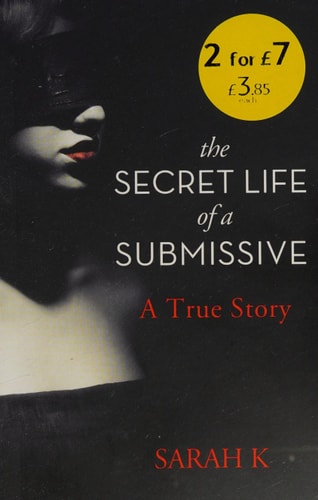 The Secret Life of a Submissive