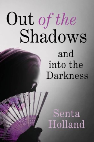 Out of the Shadows