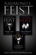 Complete Riftwar Saga Trilogy: Magician, Silverthorn, a Darkness at Sethanon