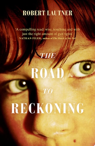 Road to Reckoning: A Novel