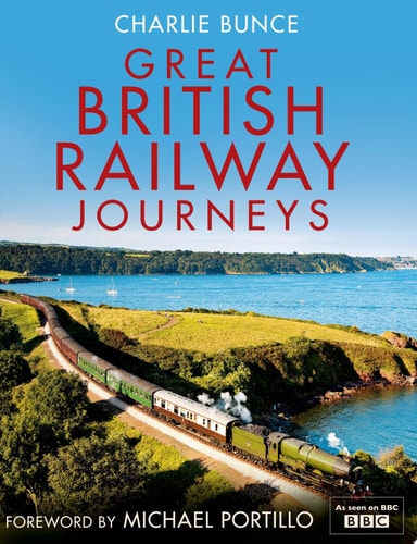Journey 5: Ledbury to Holyhead (Great British Railway Journeys, Book 5)