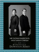 Mr Thomas Barrow and Miss Sarah O'Brien
