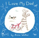 I Love My Dad (read Aloud) (i Love Ollie)
