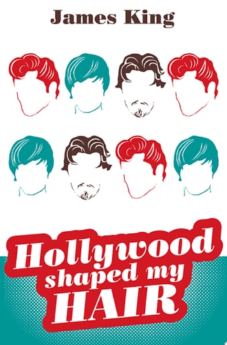 Hollywood Shaped My Hair