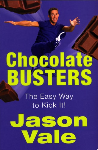 Chocolate Busters: The Easy Way to Kick It!
