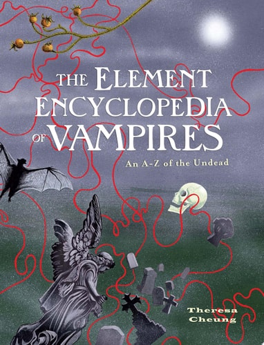 The Element Encyclopedia of Vampires