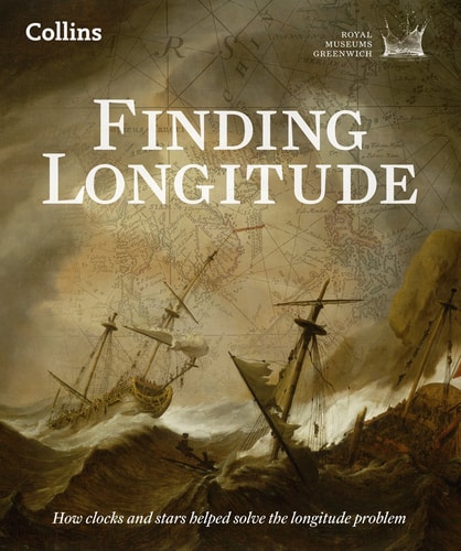 Finding Longitude: Ships, Clocks and Stars