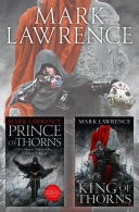 Prince of Thorns / King of Thorns