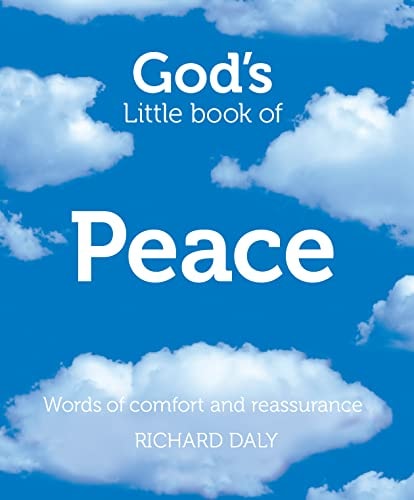 God’s Little Book of Peace: Words of Comfort and Reassurance
