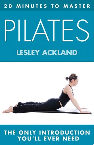 20 Minutes to Master Pilates