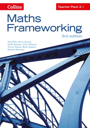 Maths Frameworking  Teacher Pack 2.1 [Third Edition]