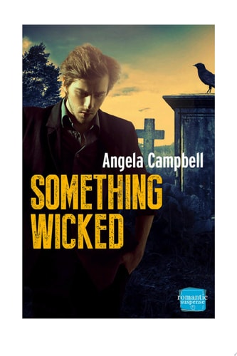 Something Wicked (The Psychic Detective, Book 2) (The Psychic Detectives Series)
