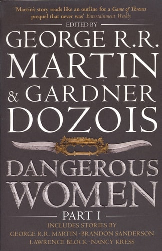 Dangerous Women: Part 1
