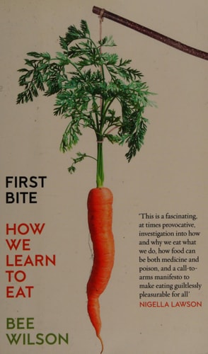 The First Bite: How We Learn to Eat