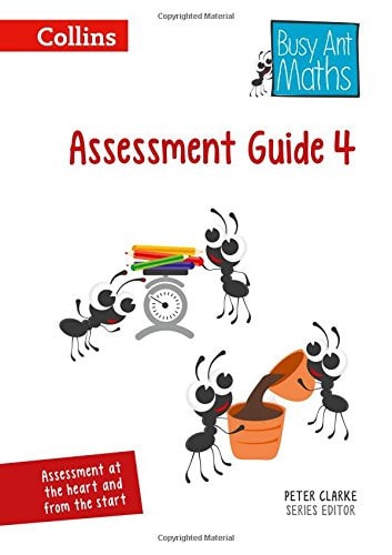 Busy Ant Maths: Assessment Guide 4