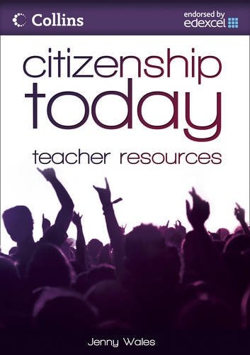 Citizenship Today: Edexcel Teacher's File