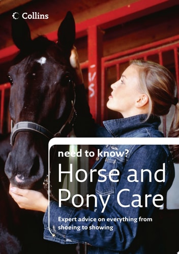 Horse and Pony Care
