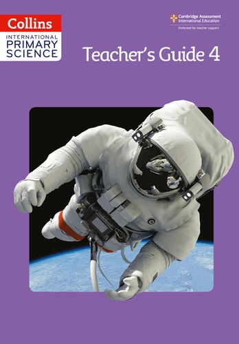 Collins International Primary Science - Teacher's Guide 4